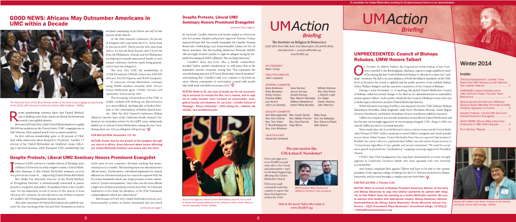 Umaction Continued from Page 5 Declined, Remaining at Just Below One Half of One Umaction Briefing Percent of the Church