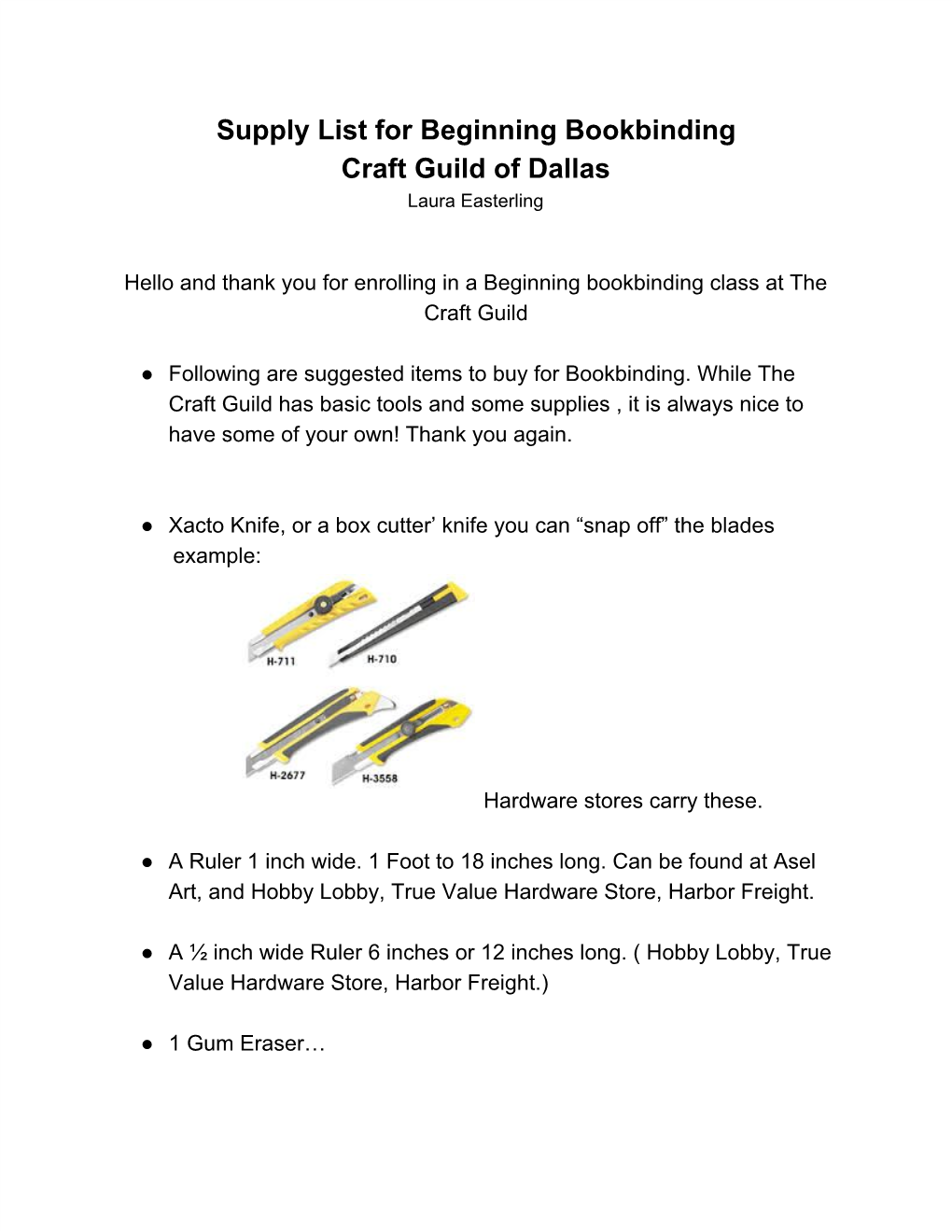 Supply List for Beginning Bookbinding Craft Guild of Dallas Laura Easterling