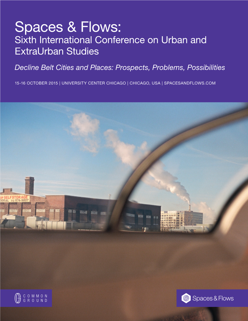 Spaces & Flows: Sixth International Conference on Urban And