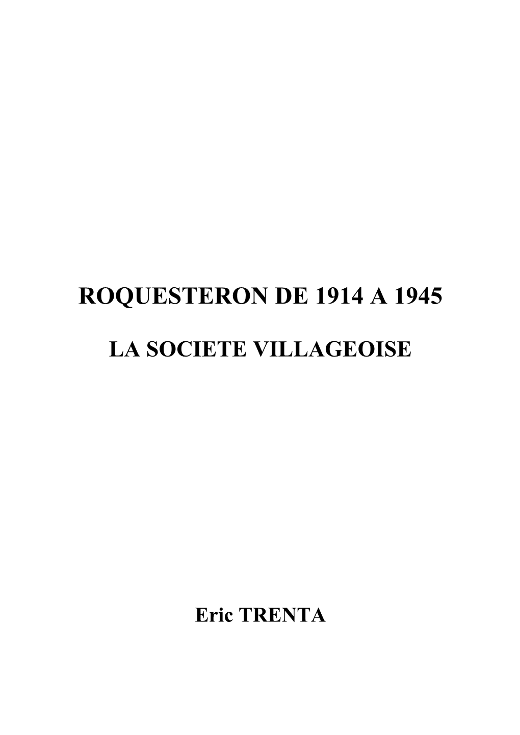 Roquesteron De 1914 a 1945