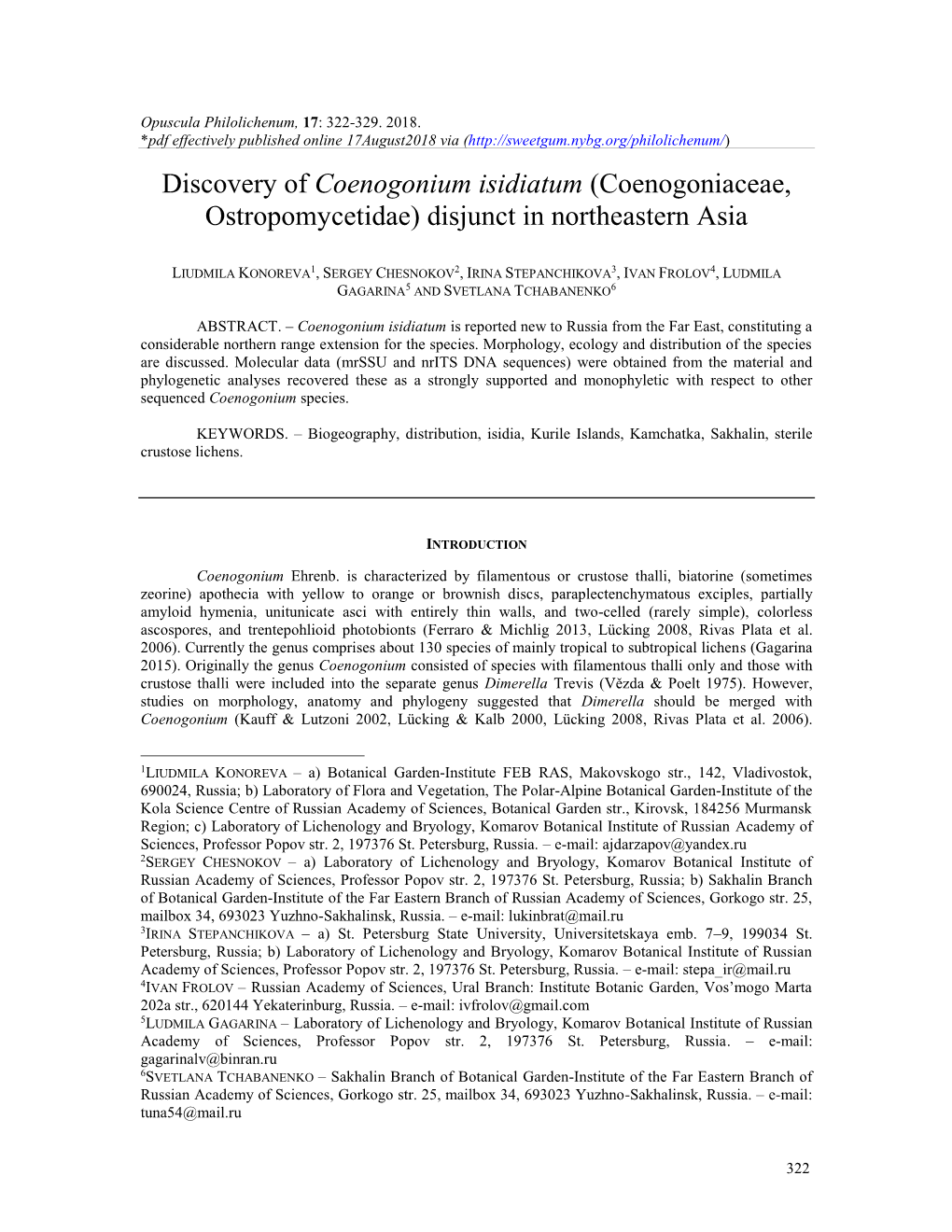 Discovery of Coenogonium Isidiatum (Coenogoniaceae, Ostropomycetidae) Disjunct in Northeastern Asia
