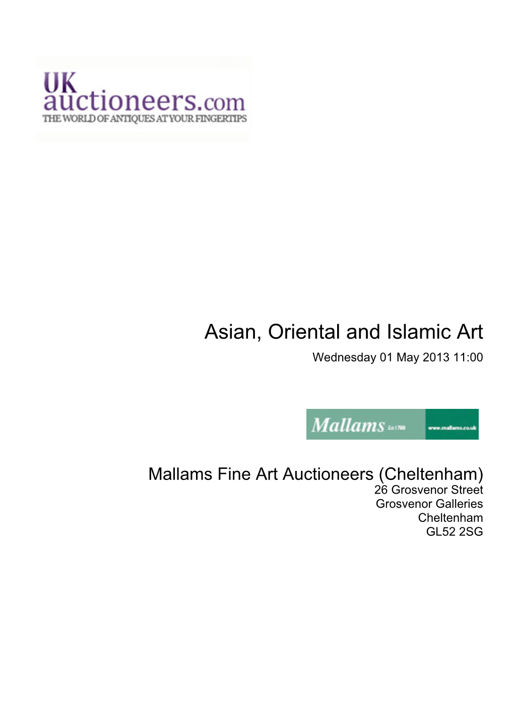 Asian, Oriental and Islamic Art Wednesday 01 May 2013 11:00