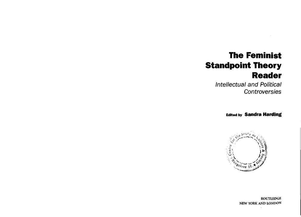 The Feminist Standpoint Theory Reader Intellectual and Political Controversies