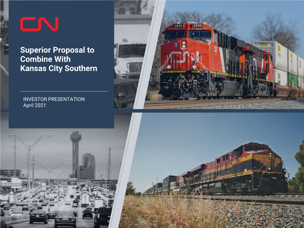 CN Makes Superior Proposal to Combine with Kansas City Southern