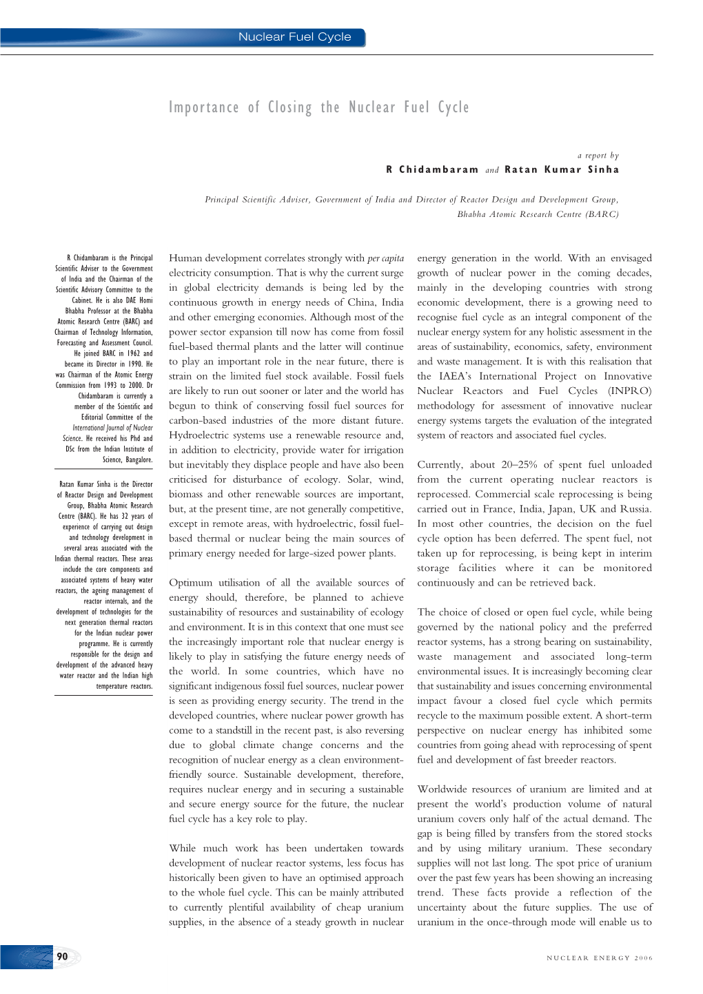 Importance of Closing the Nuclear Fuel Cycle