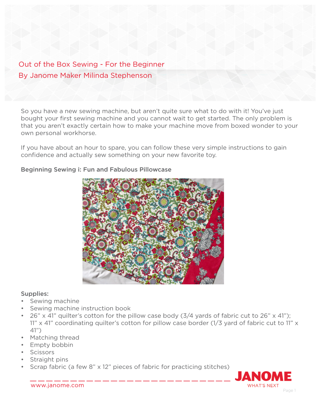 Out of the Box Sewing - for the Beginner by Janome Maker Milinda Stephenson