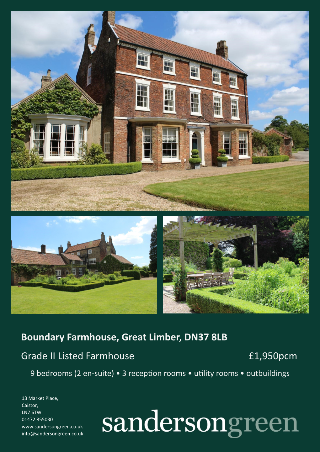 Boundary Farmhouse, Great Limber, DN37 8LB Grade II Listed Farmhouse £1,950Pcm 9 Bedrooms (2 En-Suite) • 3 Reception Rooms • Utility Rooms • Outbuildings