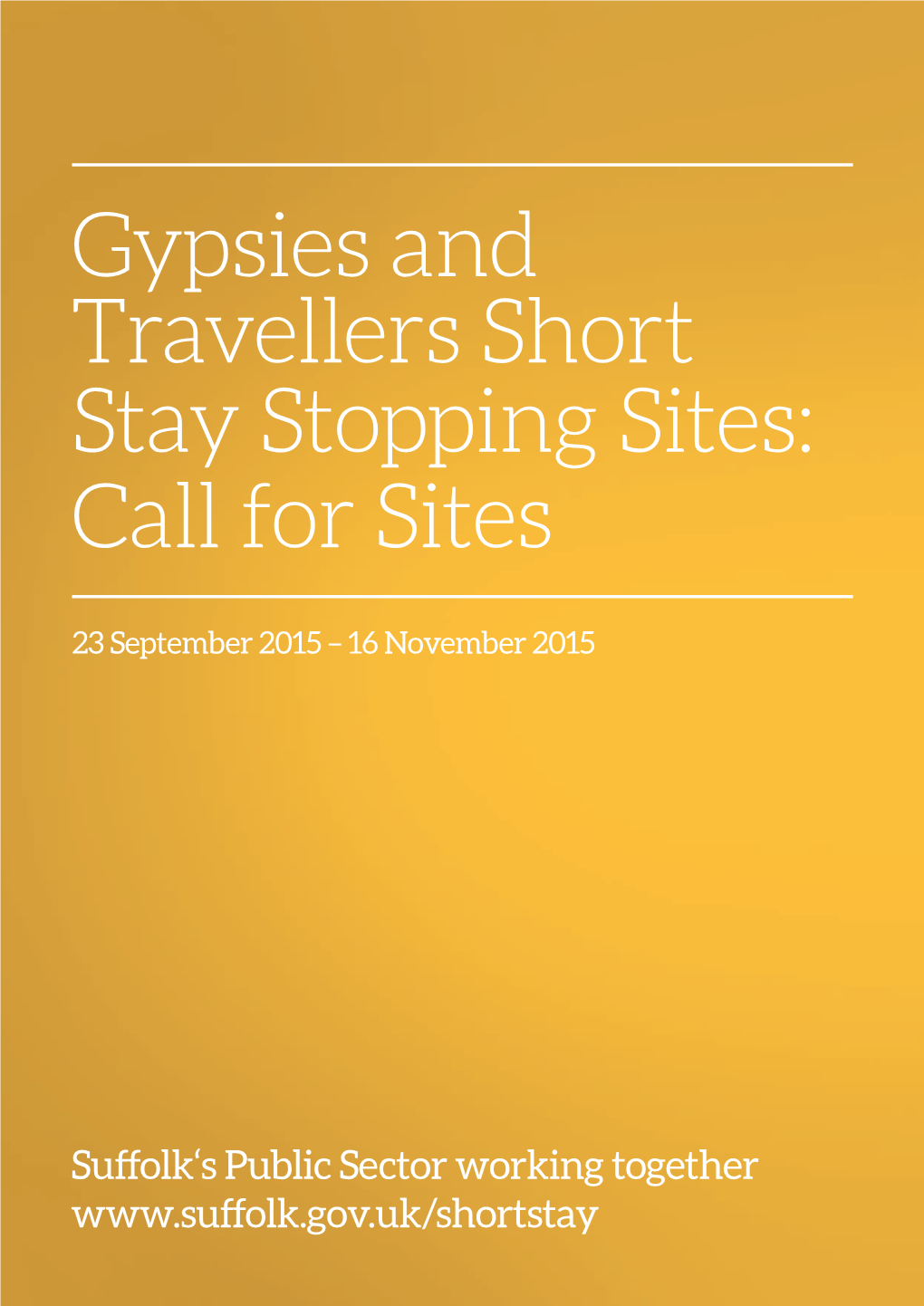 Gypsies and Travellers Short Stay Stopping Sites: Call for Sites