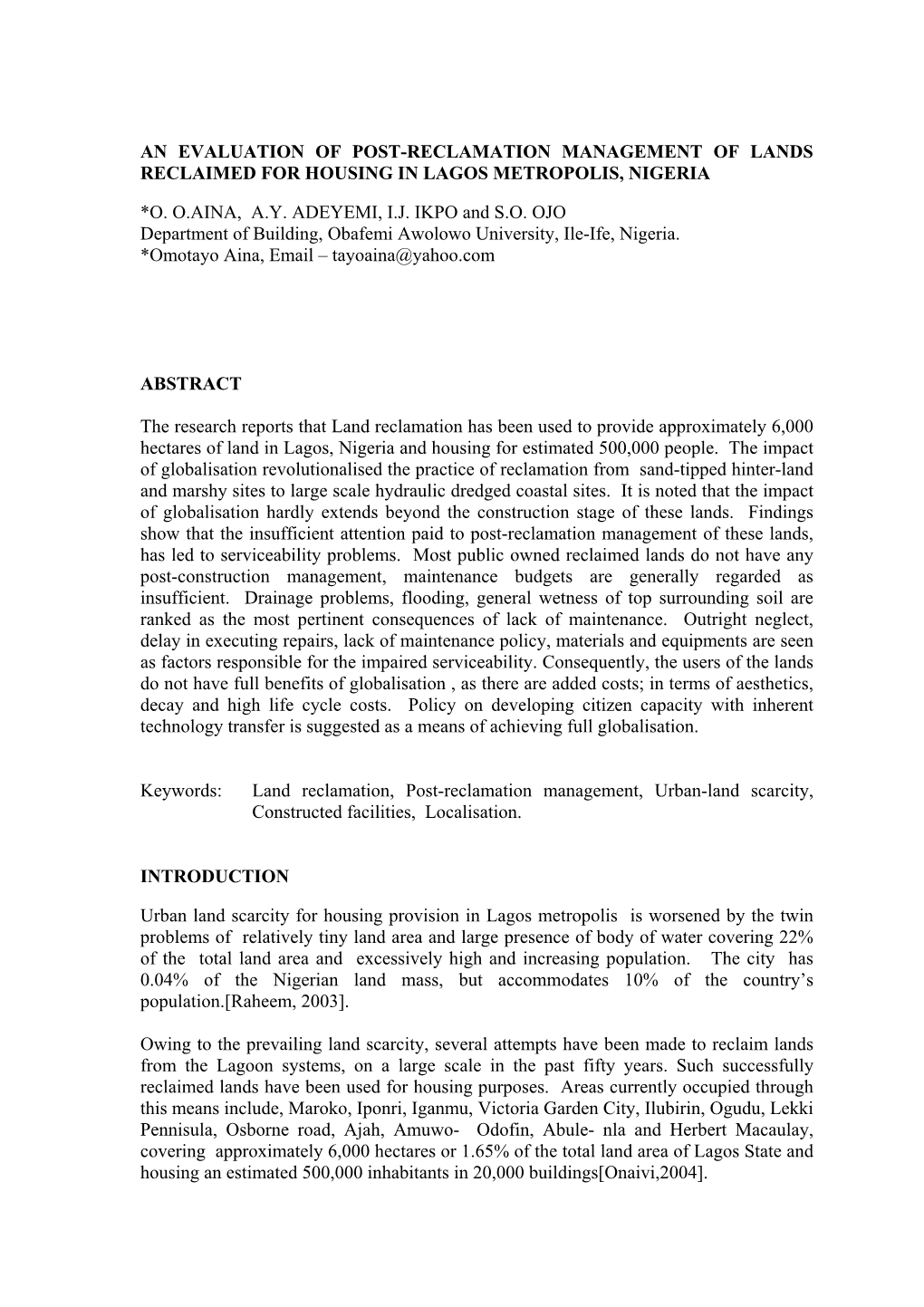 An Evaluation of Post-Reclamation Management of Lands Reclaimed for Housing in Lagos Metropolis, Nigeria