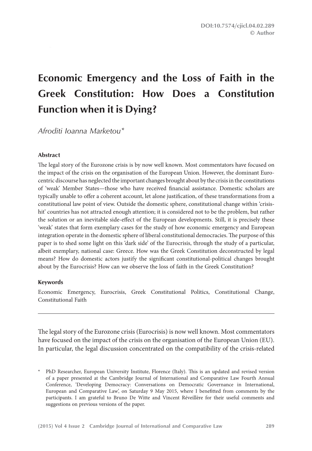 Economic Emergency and the Loss of Faith in the Greek Constitution Afroditi Ioanna Marketou