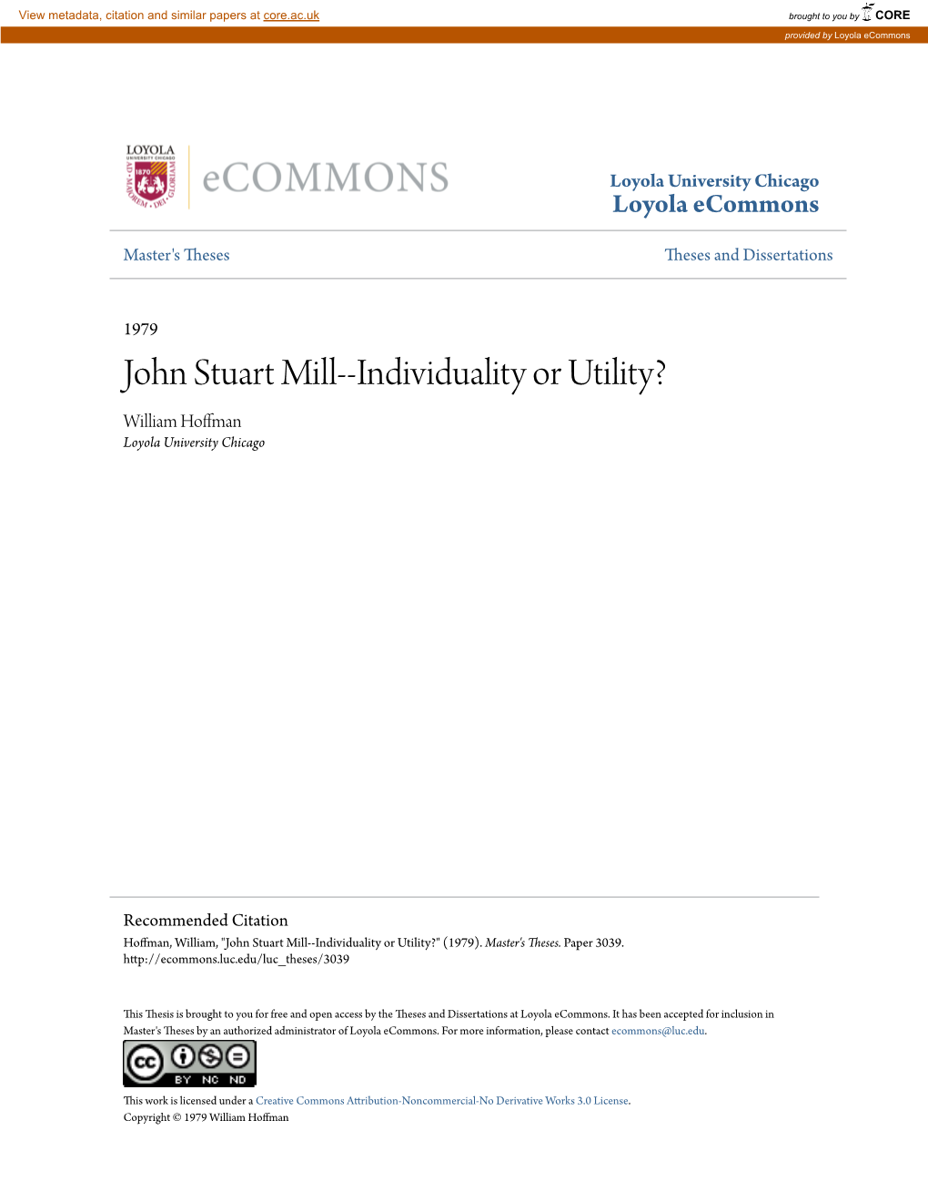 John Stuart Mill--Individuality Or Utility? William Hoffman Loyola University Chicago