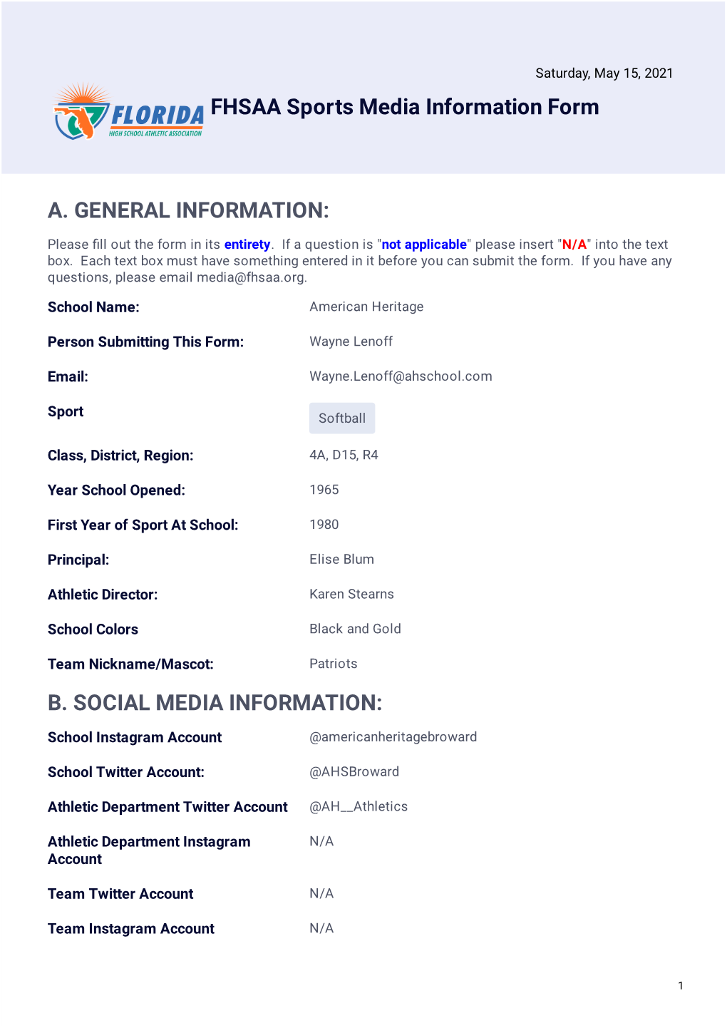 FHSAA Sports Media Information Form A. GENERAL