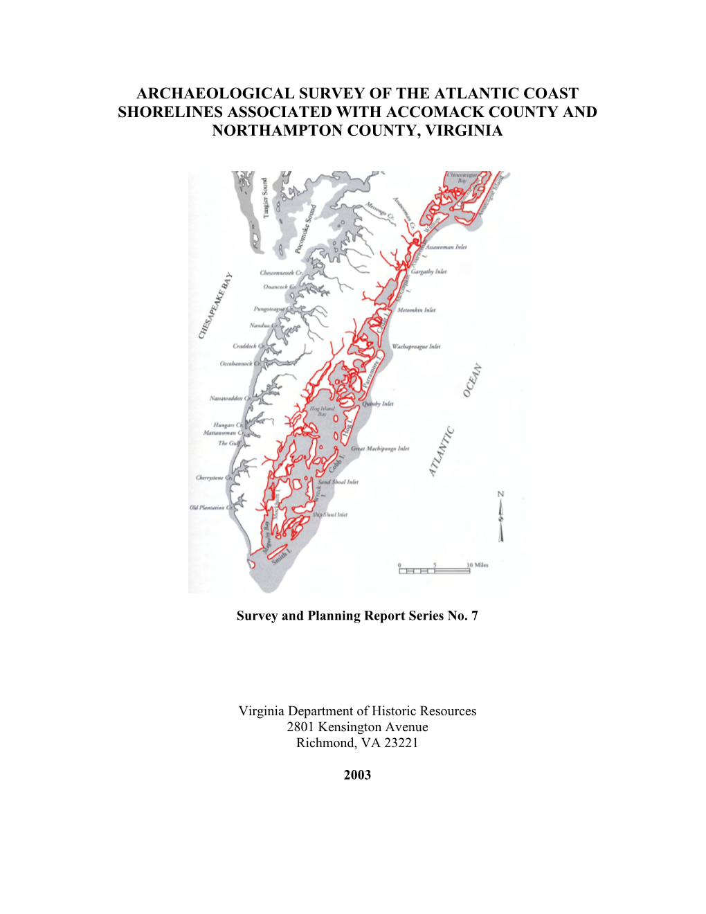 Archaeological Survey of the Chesapeake Bay Shorelines Associated with Accomack County and Northampton County, Virginia