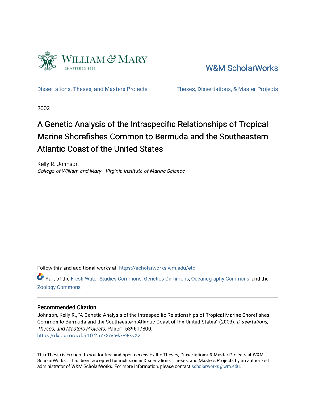 A Genetic Analysis of the Intraspecific Relationships of Tropical Marine Shorefishes Common to Bermuda and the Southeastern Atla