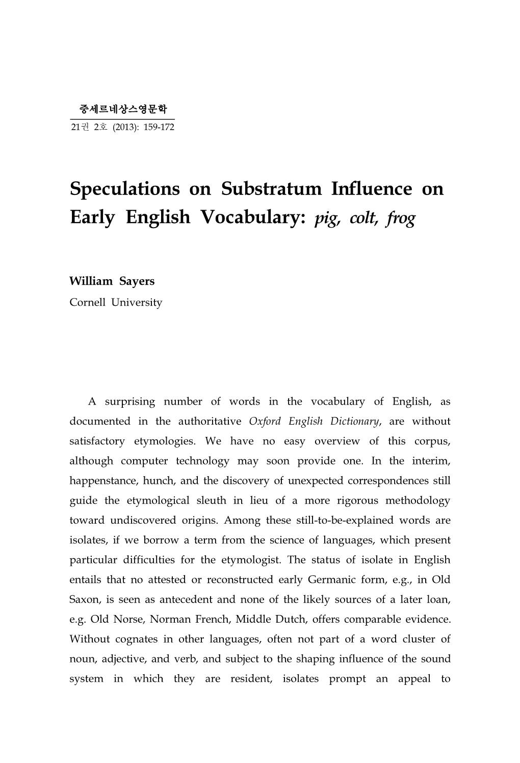 Speculations on Substratum Influence on Early English Vocabulary: Pig, Colt, Frog