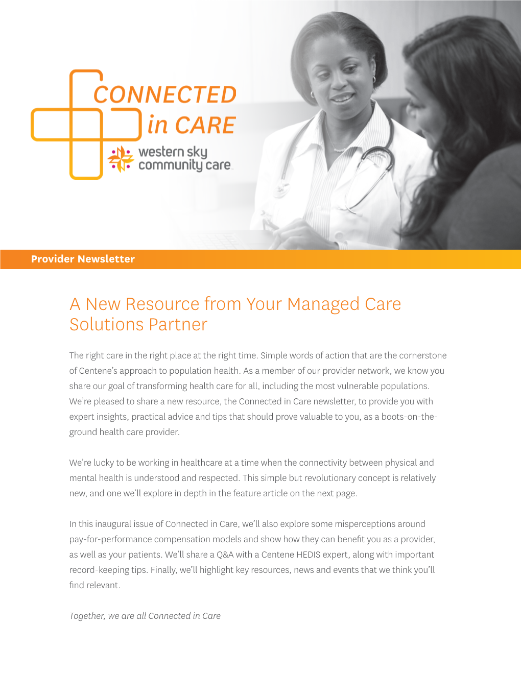 A New Resource from Your Managed Care Solutions Partner