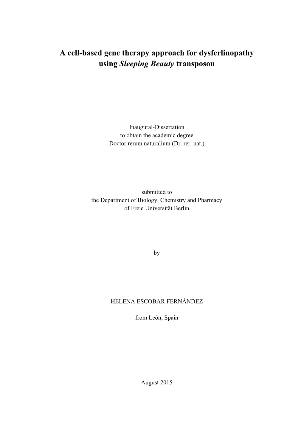 A Cell-Based Gene Therapy Approach for Dysferlinopathy Using Sleeping Beauty Transposon