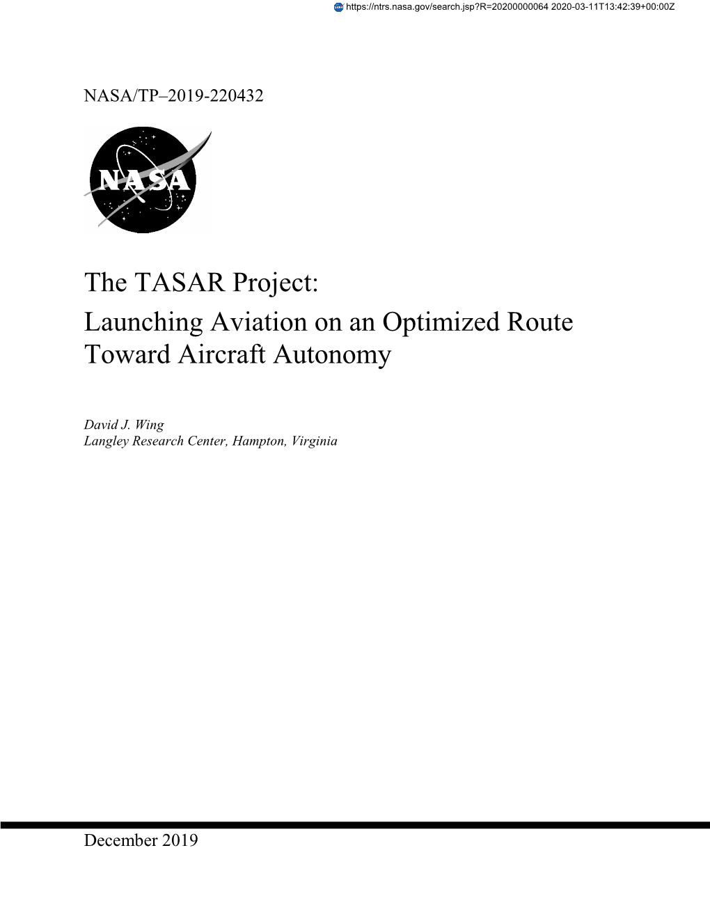 The TASAR Project: Launching Aviation on an Optimized Route Toward Aircraft Autonomy