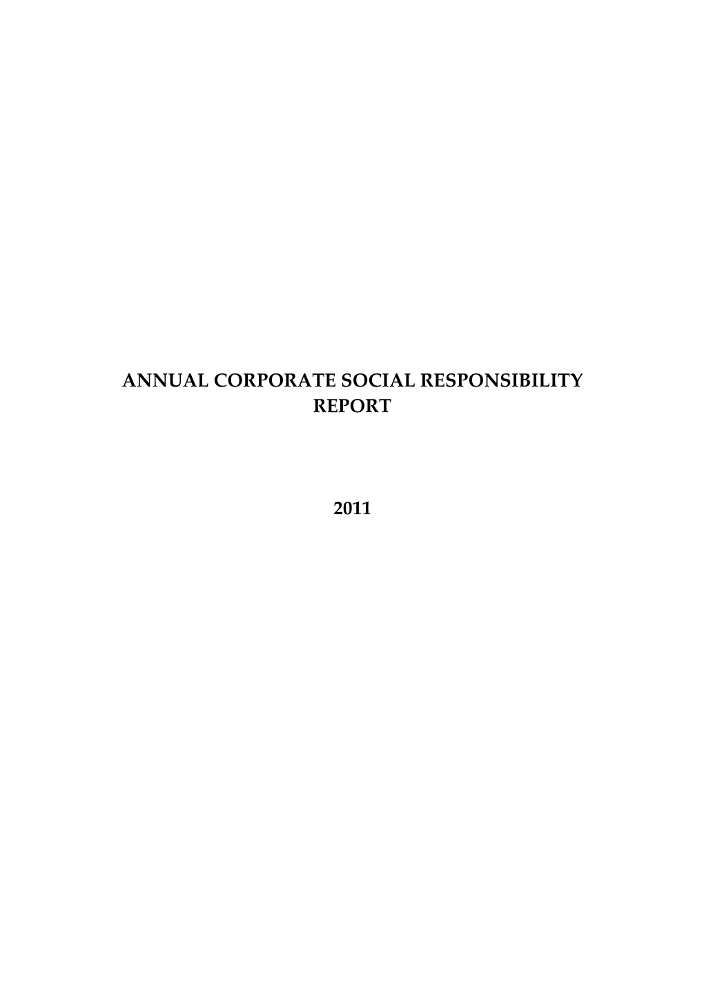 Annual Corporate Social Responsibility Report 2011