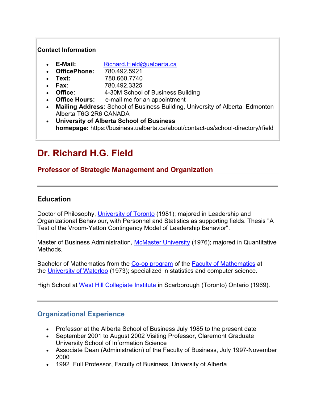 Dr. Richard H.G. Field