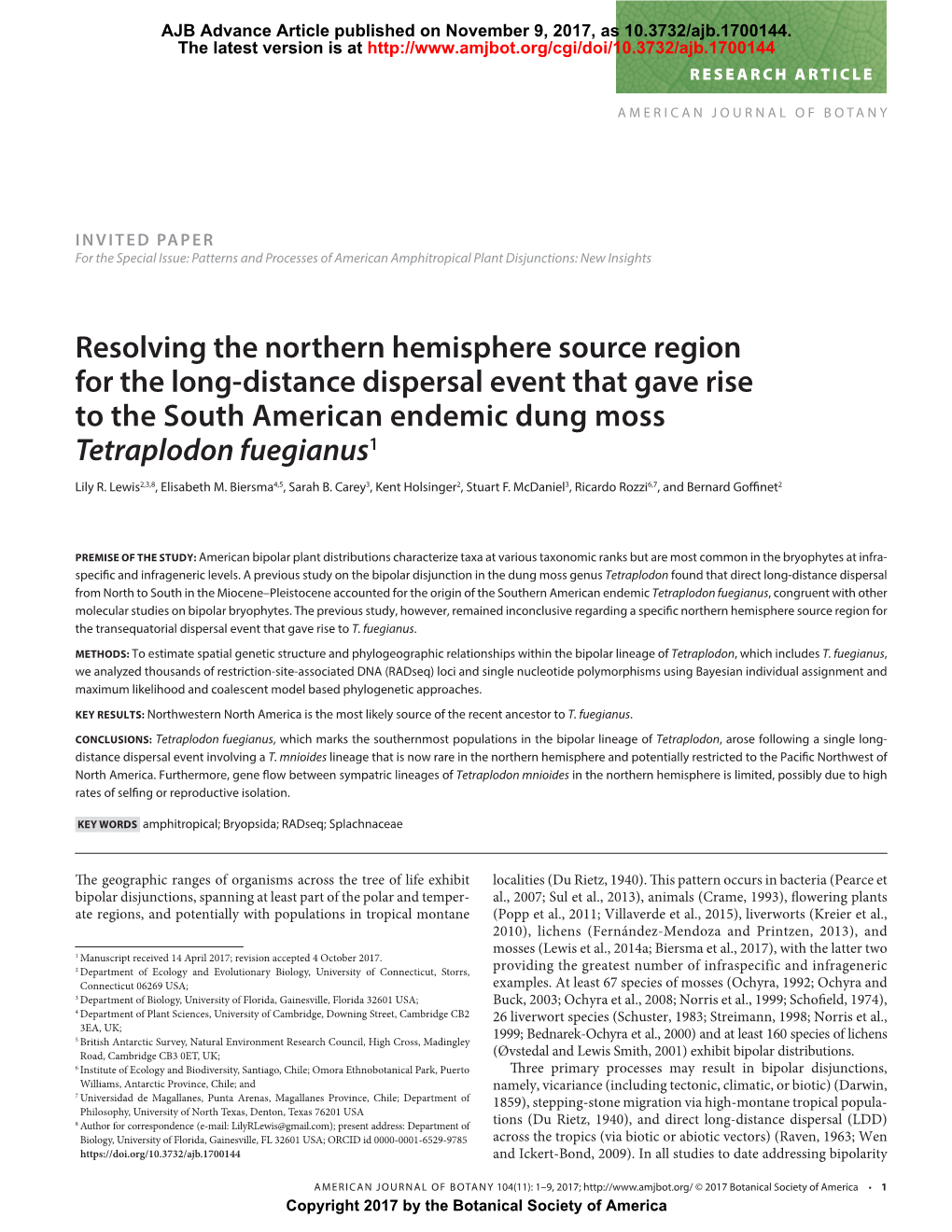 Resolving the Northern Hemisphere Source Region for the Long-Distance Dispersal Event That Gave Rise to the South American Endemic Dung Moss Tetraplodon Fuegianus 1