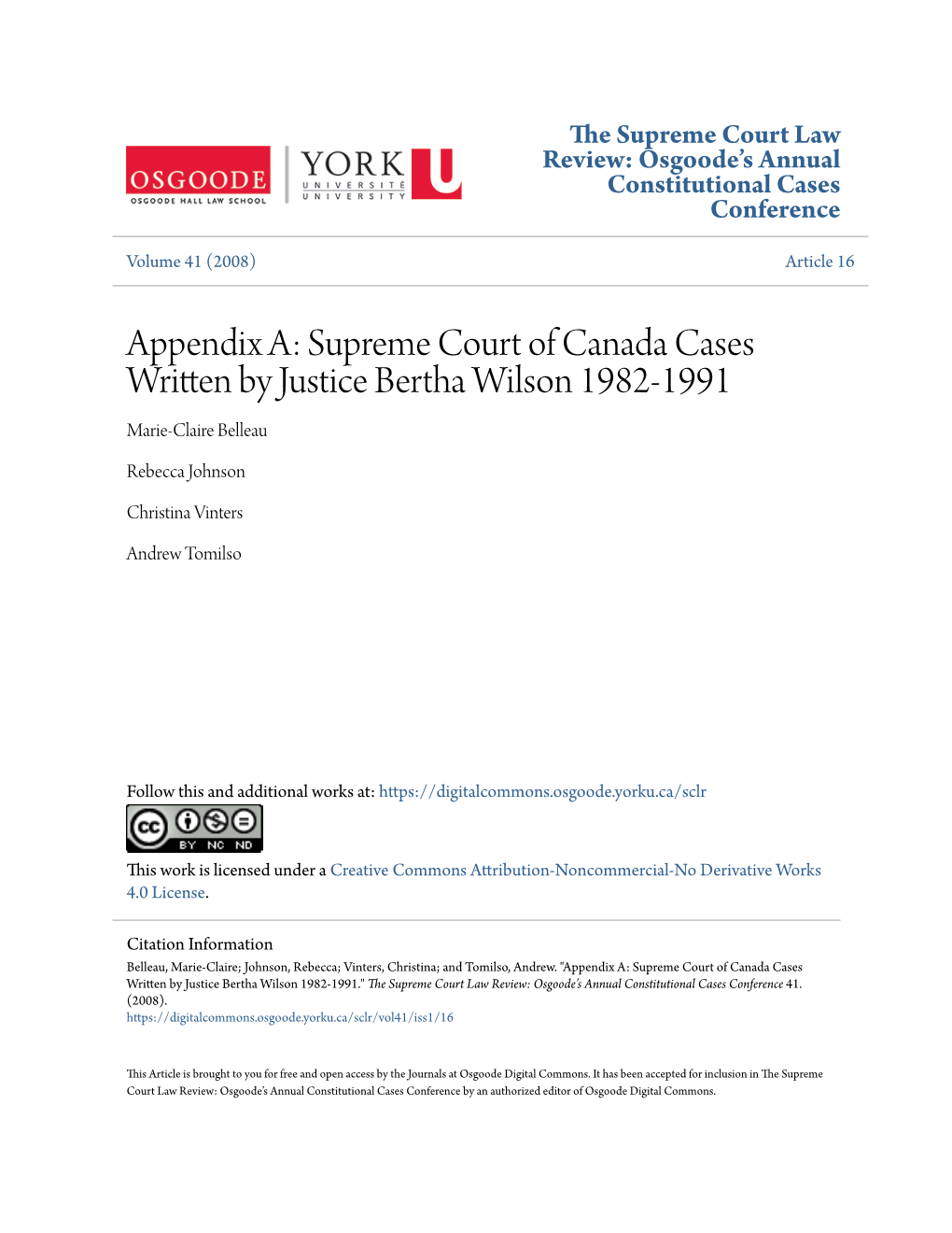 Supreme Court of Canada Cases Written by Justice Bertha Wilson 1982-1991 Marie-Claire Belleau