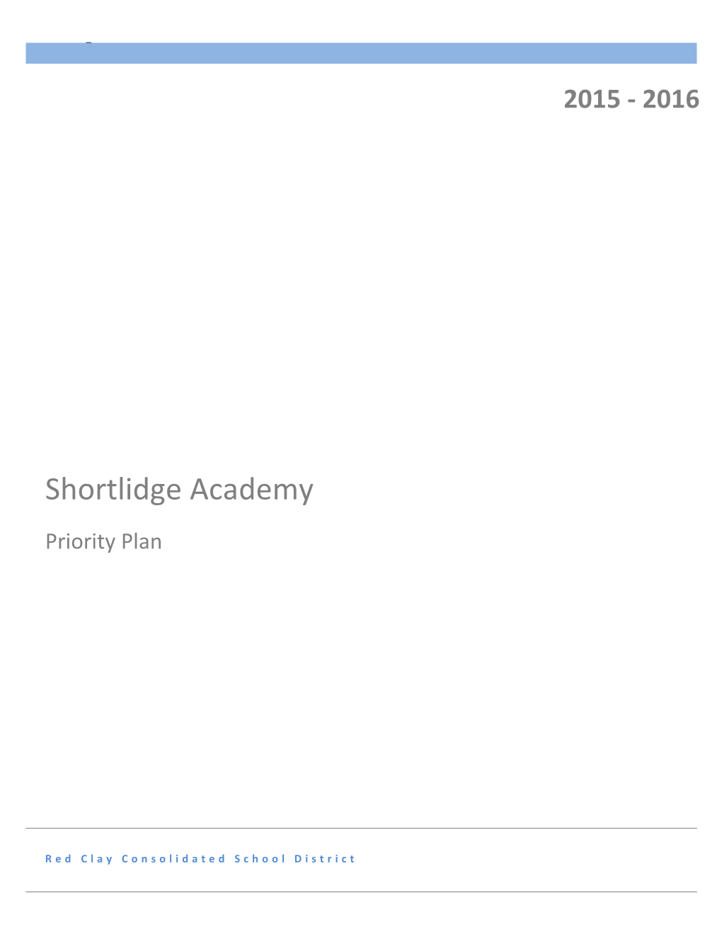 Shortlidge Academy Priority Plan