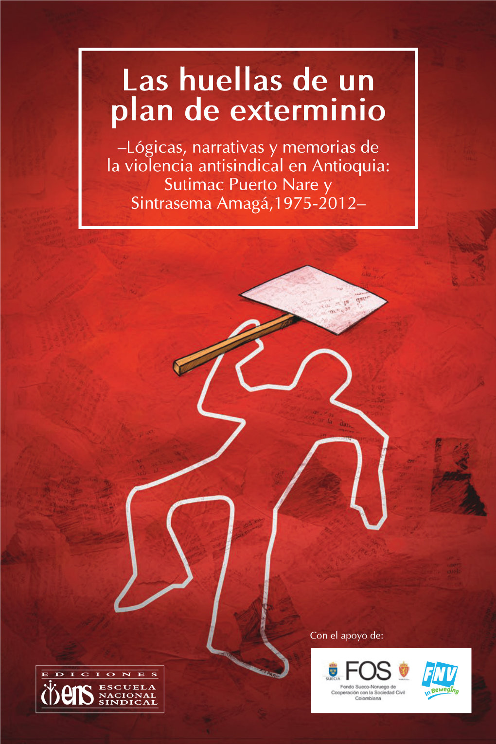 Memoria Histórica Antioquia FINAL.Indd