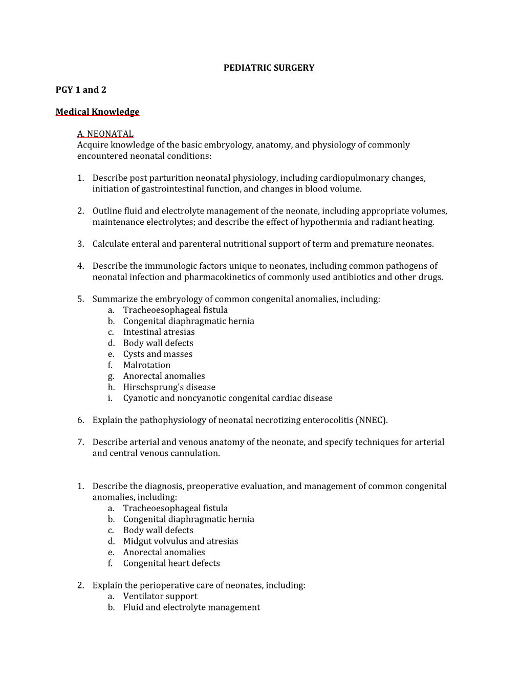 PEDIATRIC SURGERY PGY 1 and 2 Medical Knowledge A. NEONATAL