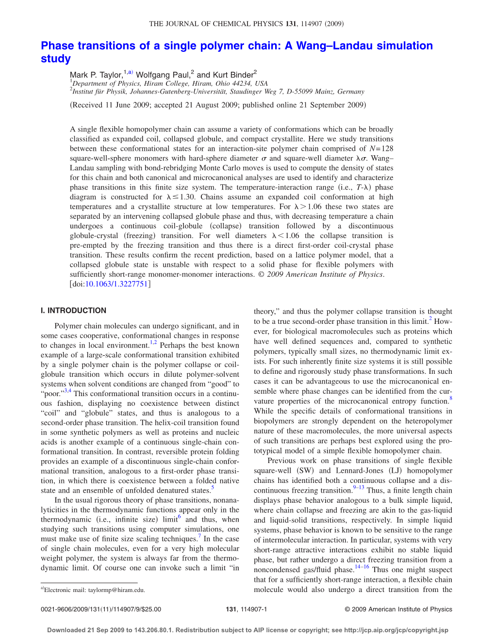 Phase Transitions of a Single Polymer Chain: a Wang–Landau Simulation Study ͒ Mark P