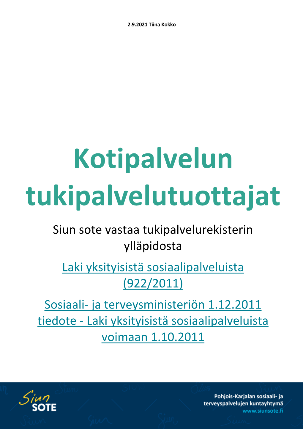 Kotipalvelun Tukipalvelutuottajat Juuka