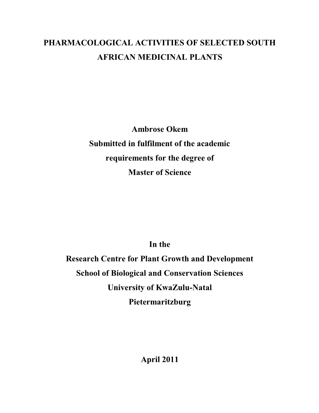 Pharmacological Activities of Selected South African Medicinal Plants