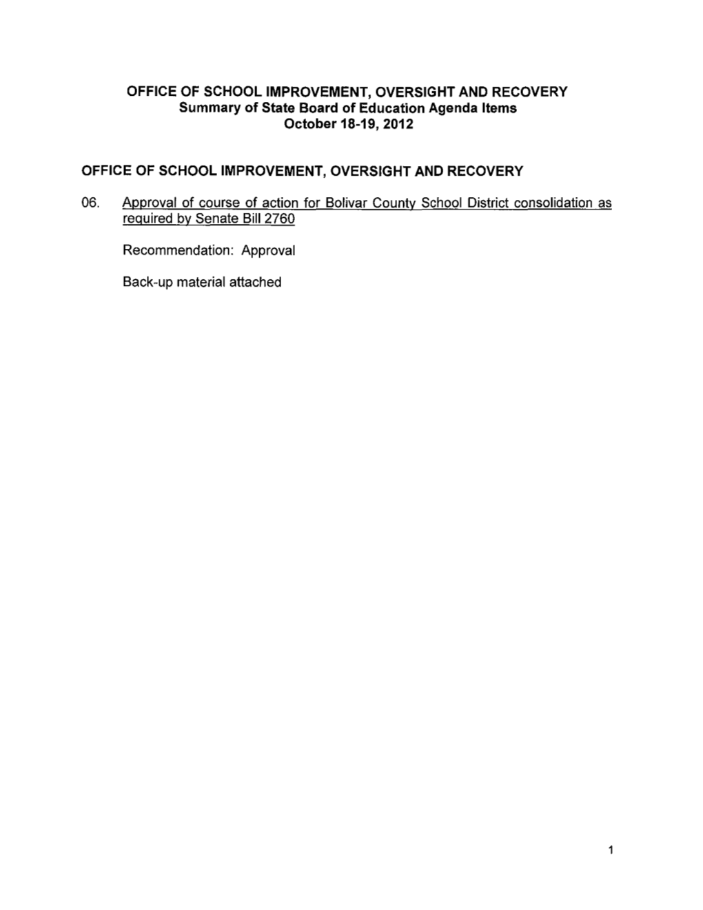 06. Approval of Course of Action for Bolivar County School District Consolidation As Required by Senate Bill 2760