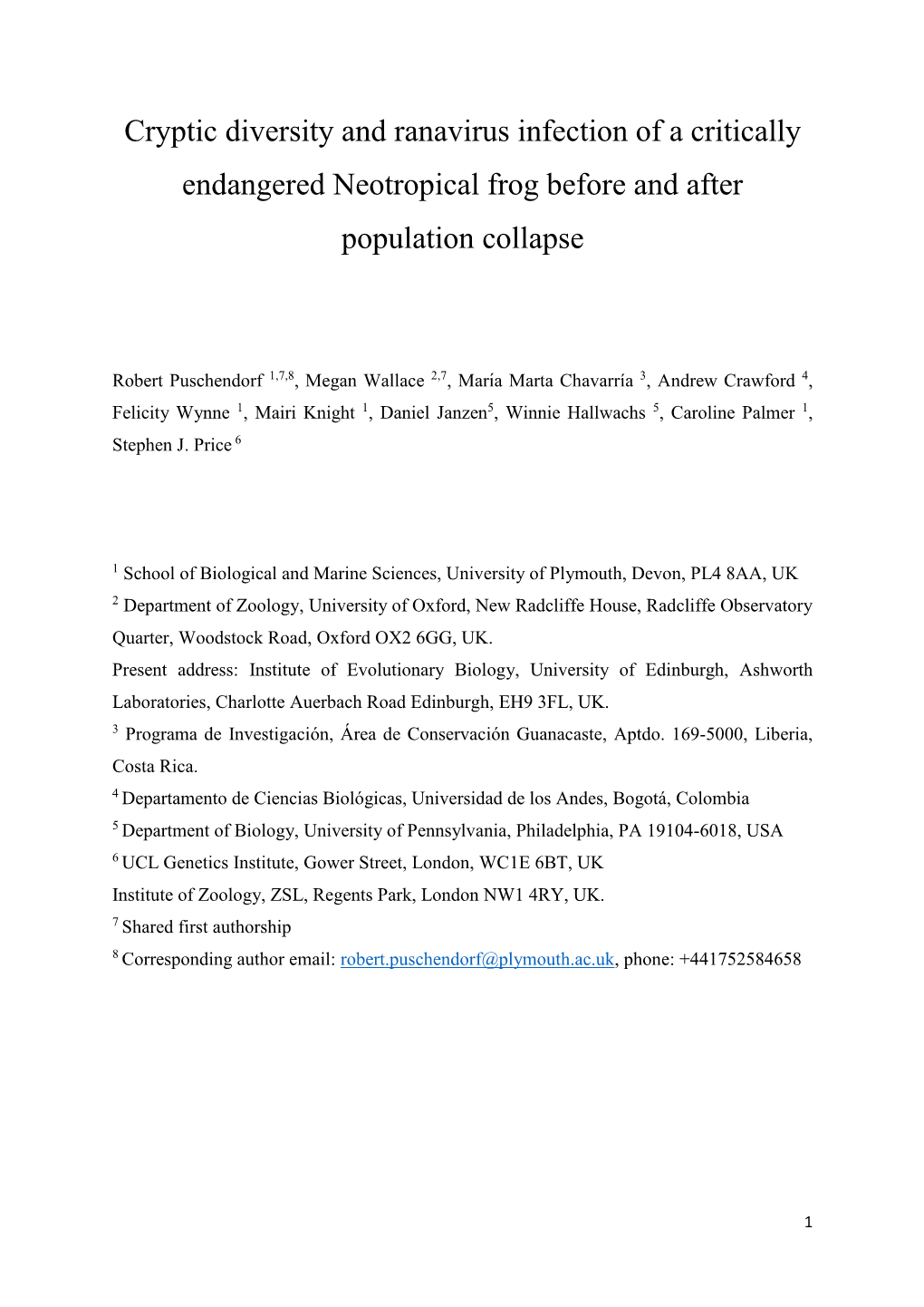 Cryptic Diversity and Ranavirus Infection of a Critically Endangered Neotropical Frog Before and After Population Collapse