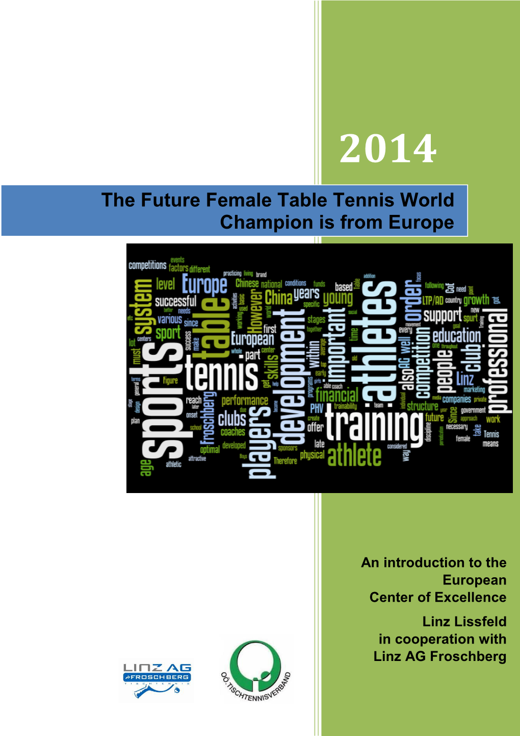 The Future Female Table Tennis World Champion Is from Europe