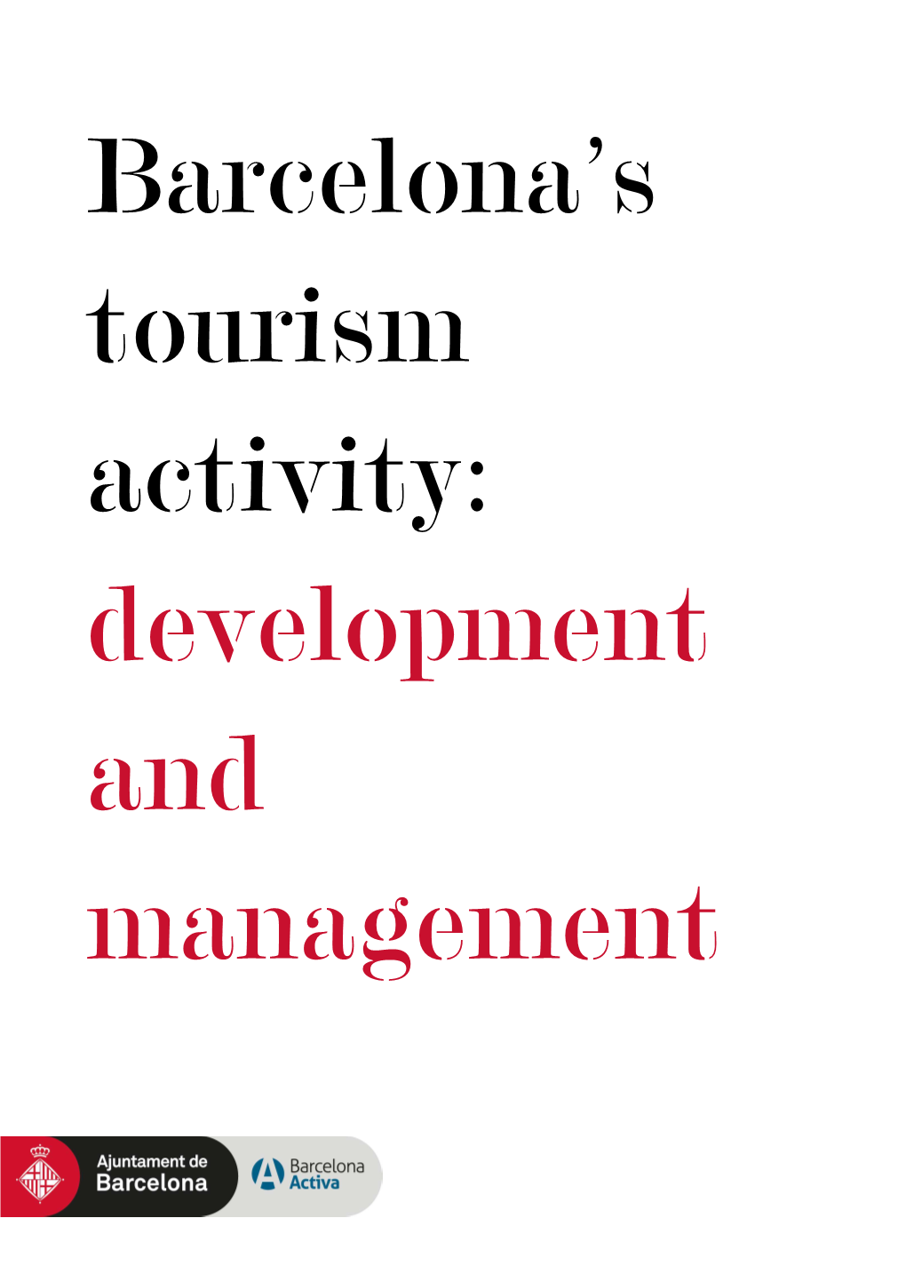 141204 Barcelona's Tourism Activity