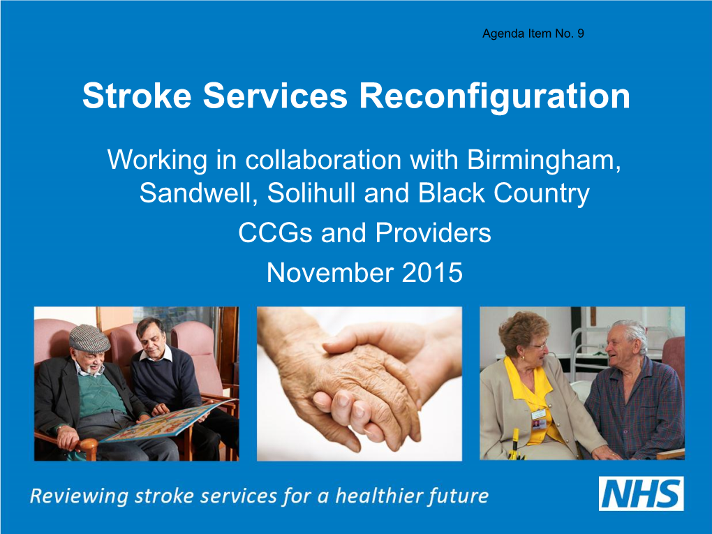 Stroke Services Reconfiguration