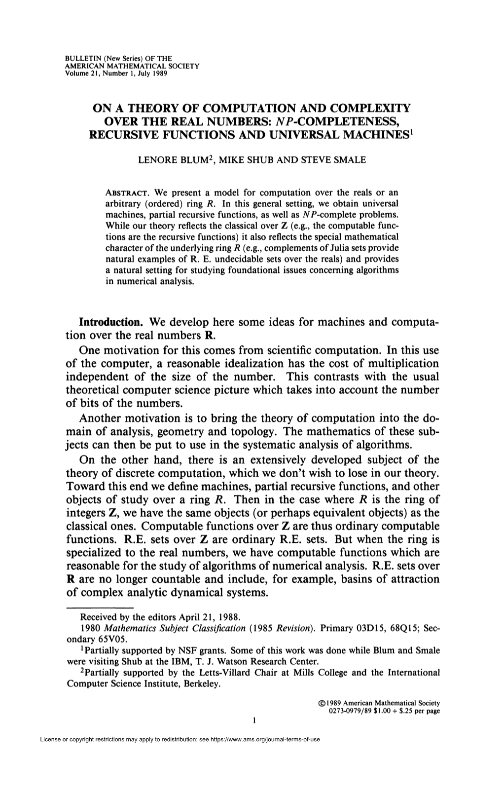 On a Theory of Computation and Complexity Over the Real Numbers: Np-Completeness, Recursive Functions and Universal Machines1