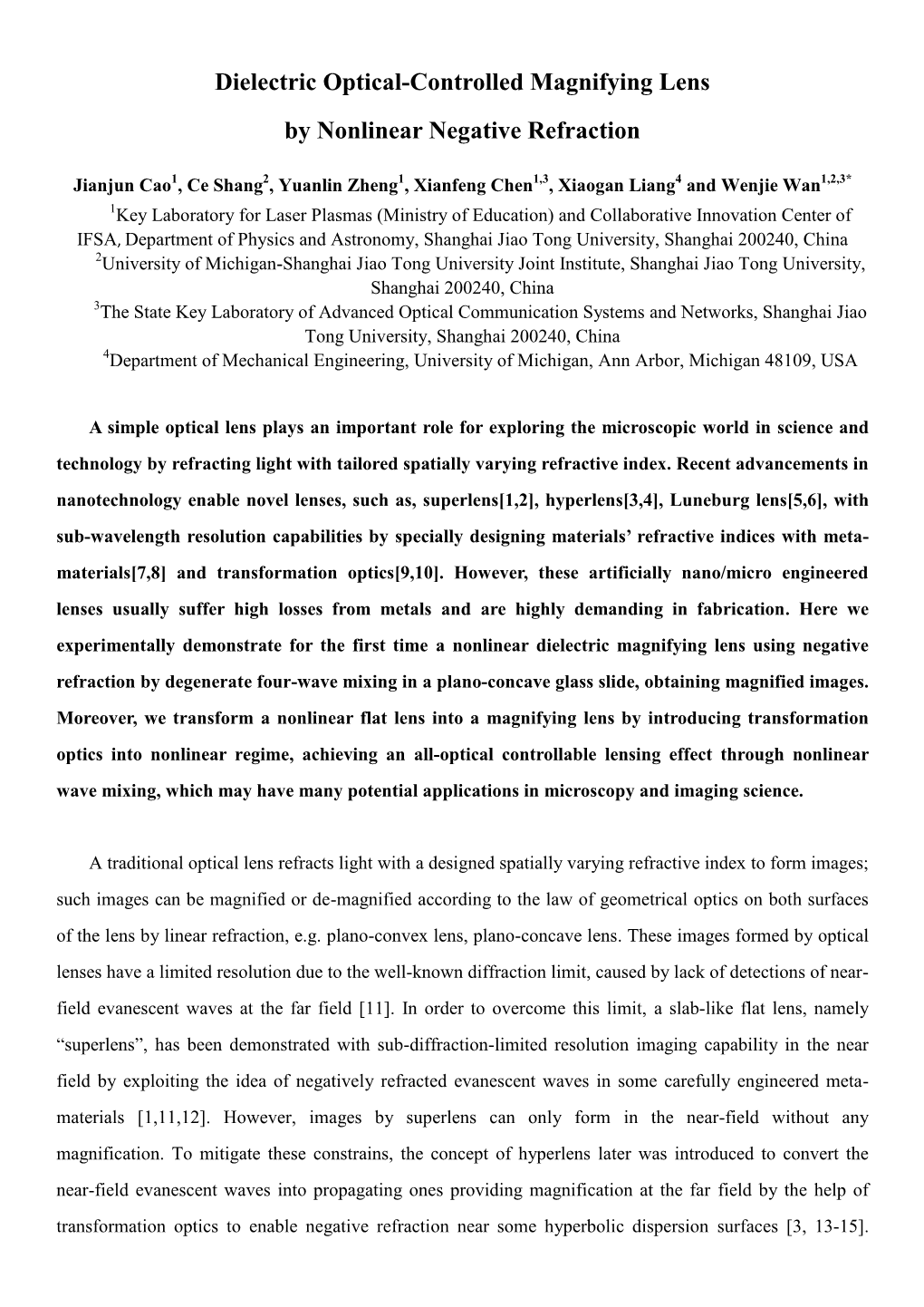 Dielectric Optical-Controlled Magnifying Lens by Nonlinear Negative Refraction