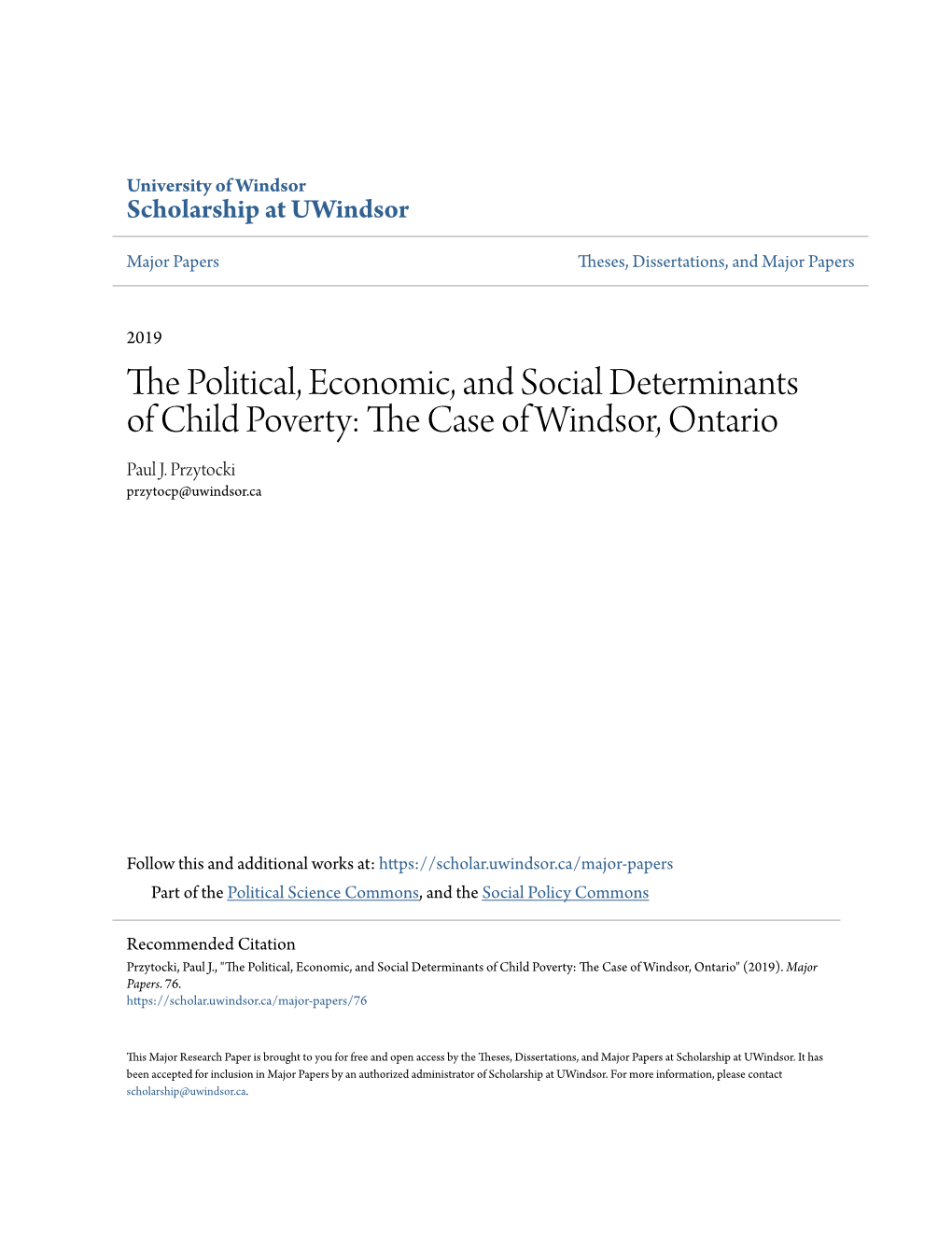 The Political, Economic, and Social Determinants of Child Poverty: The