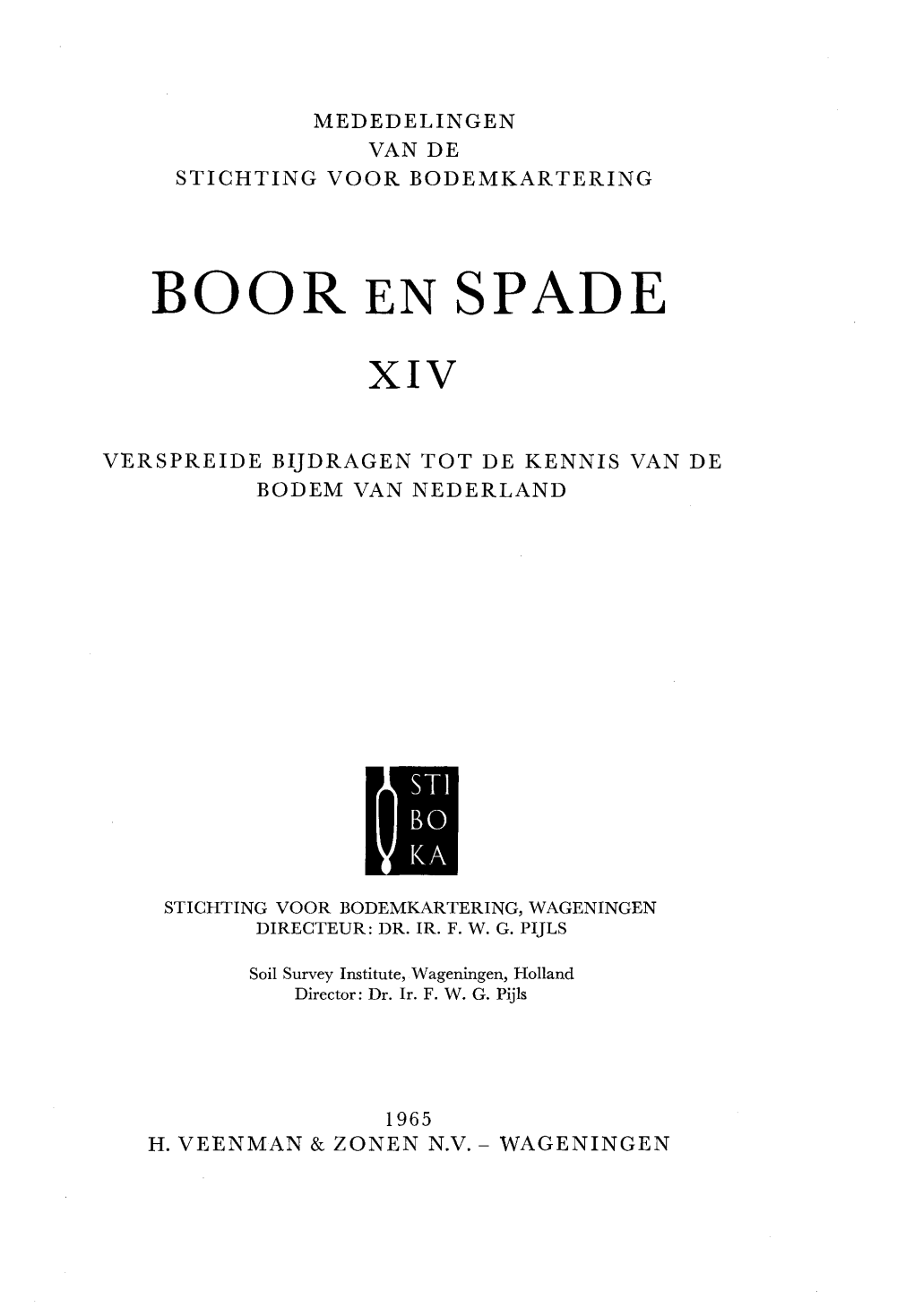 Boor En Spade Xiv