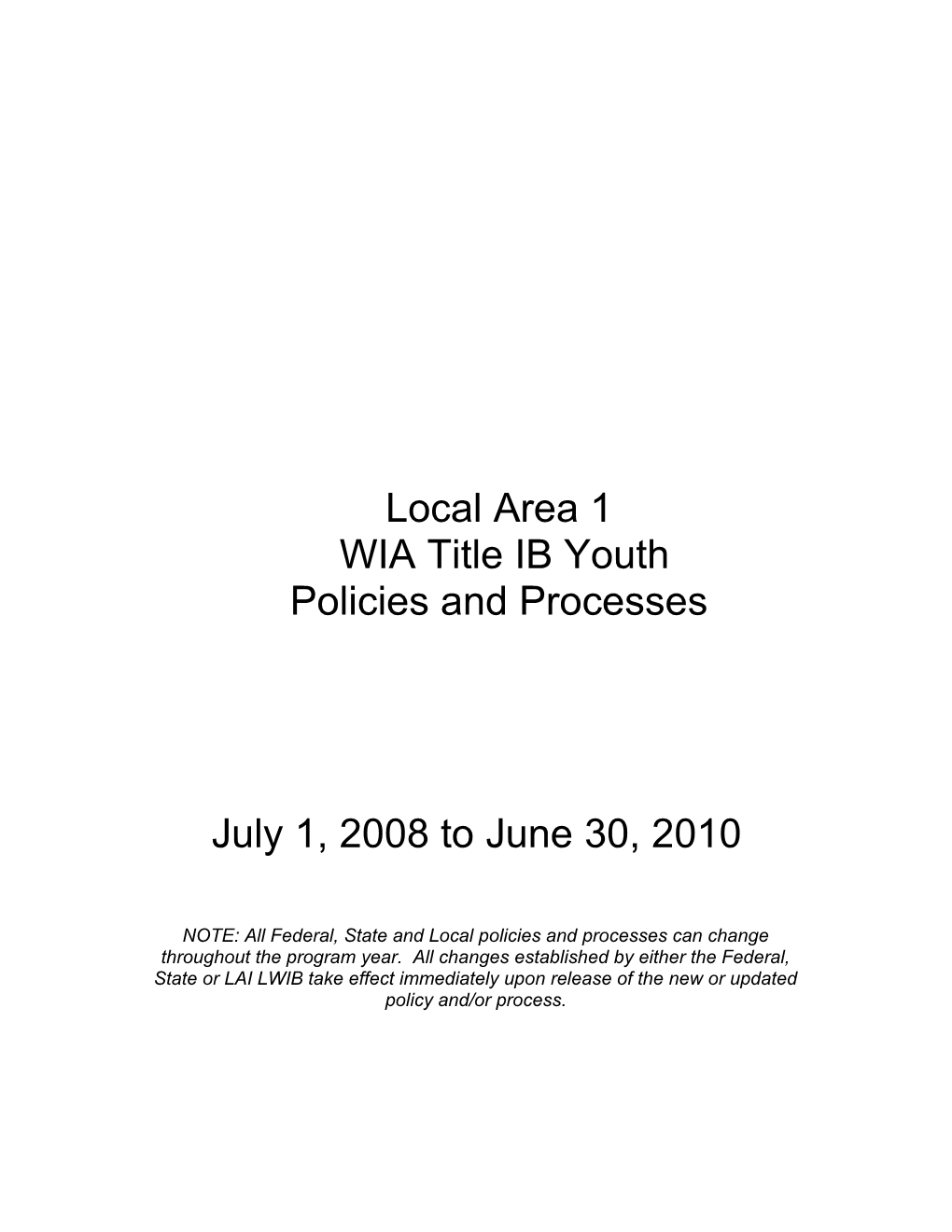 Youth Program Development Policies and Processes: 7