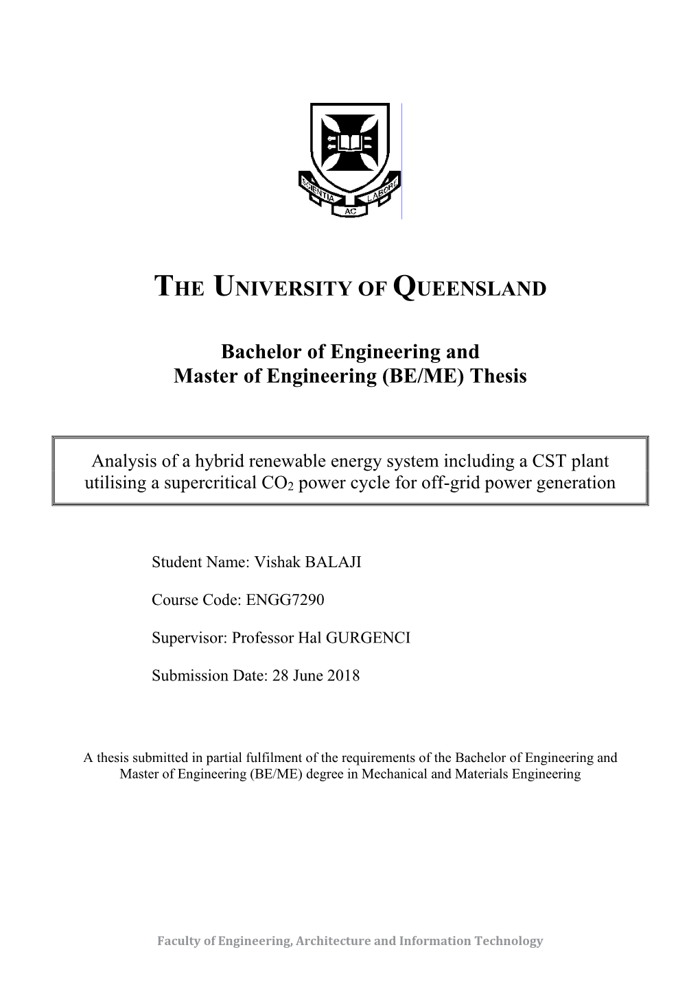 Analysis of a Hybrid Renewable Energy System Including a CST Plant Utilising a Supercritical CO2 Power Cycle for Off-Grid Power Generation