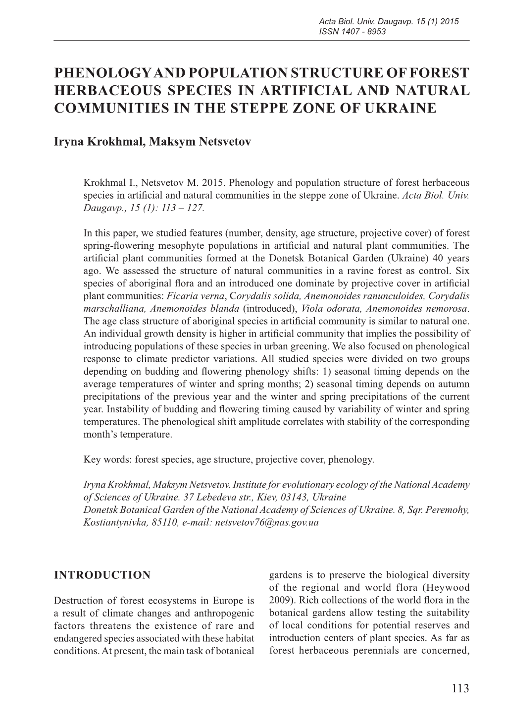 Krokhmal I., Netsvetov M. Phenology and Population Structure of Forest Herbaceous Species in Artificial and Natural