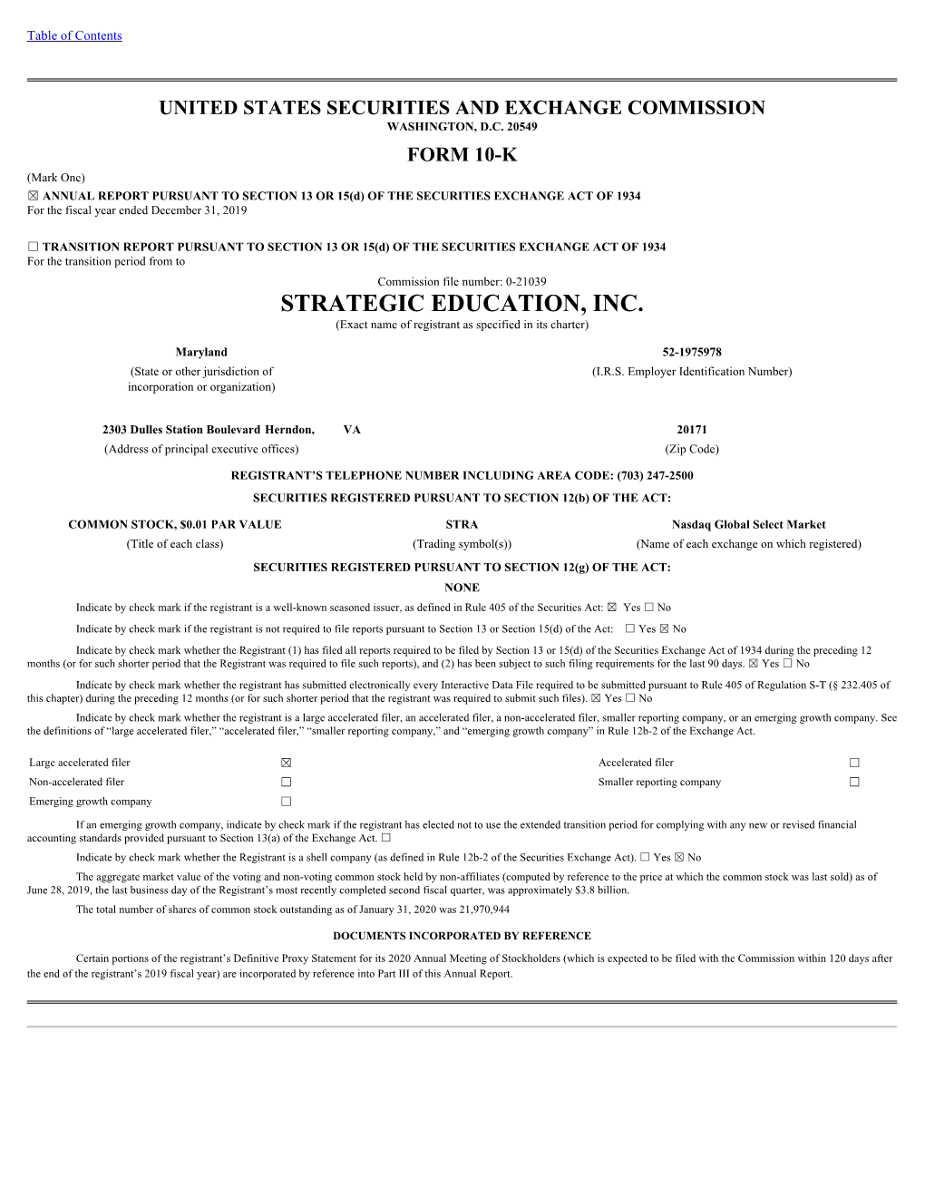 STRATEGIC EDUCATION, INC. (Exact Name of Registrant As Specified in Its Charter)