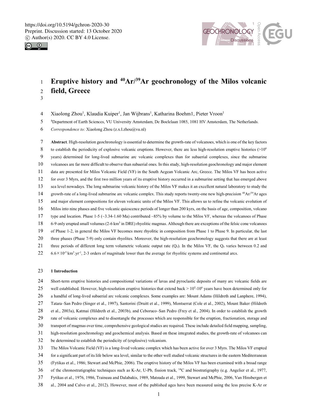 Eruptive History and 40Ar/39Ar Geochronology of the Milos Volcanic 2 Field, Greece 3