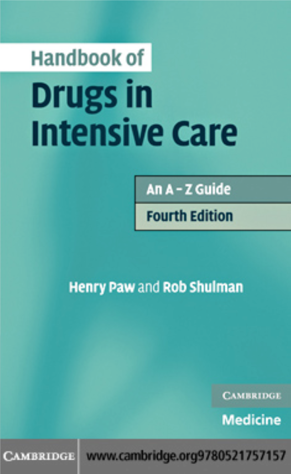 Handbook of Drugs in Intensive Care: an A