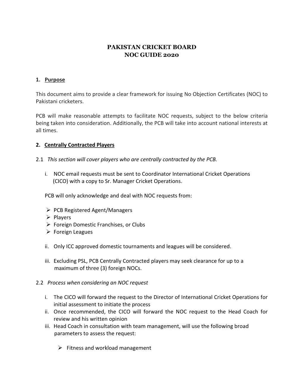 PAKISTAN CRICKET BOARD NOC GUIDE 2020 1. Purpose This Document Aims to Provide a Clear Framework for Issuing No Objection Certi