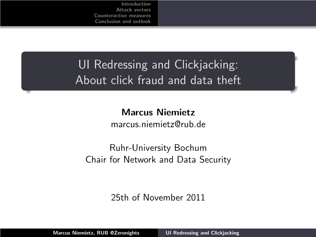 UI Redressing and Clickjacking: About Click Fraud and Data Theft