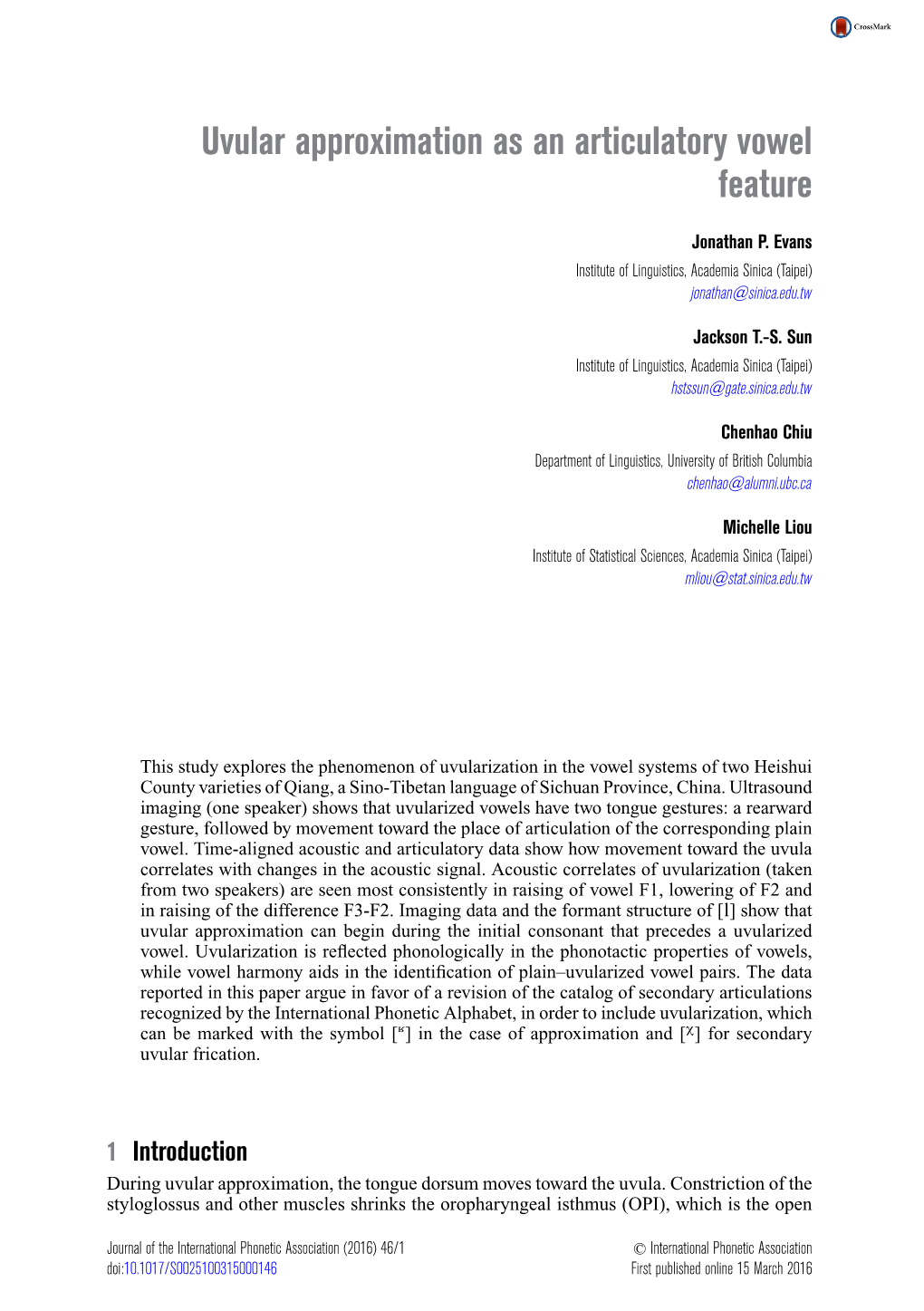 Uvular Approximation As an Articulatory Vowel Feature